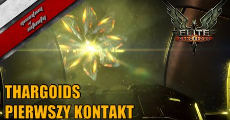 Elite: Dangerous - Thargoids - Pierwszy kontakt