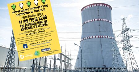 "Popieramy energetykę jądrową". Szykuje się manifestacja w stolicy