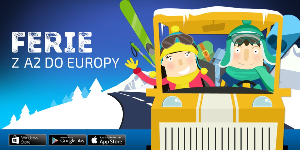 Ferie z aplikacją A2 DO EUROPY