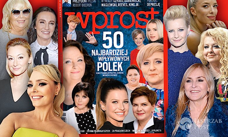 Oto 50 najbardziej wpływowych Polek według "Wprost"! Kto znalazł się na szczycie prestiżowego rankingu? [PEŁNA LISTA]