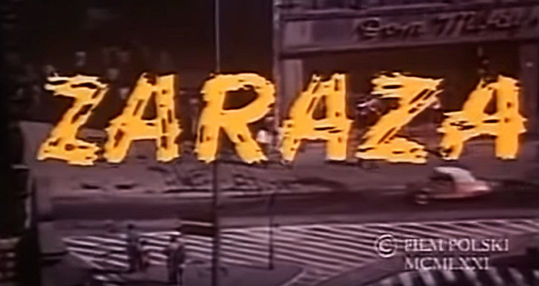Plansza tytułowa filmu "Zaraza" Romana Załuskiego