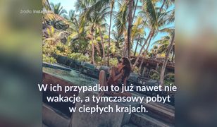 Gwiazdy, które podczas pandemii spędzają więcej czasu za granicą niż w Polsce