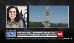 Aleksandra Dulkiewicz o słowach Horały ws. Westerplatte: To jest nieprawda