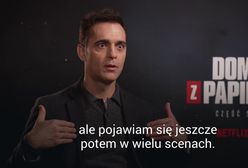 "Dom z papieru". Finałowy sezon. Berlin wspomina pierwszy i ostatni dzień na planie