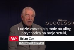 "Sukcesja" HBO. Serialowy Logan Roy często słyszy od fanow zaskakującą prośbę