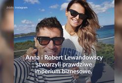Imperium biznesowe Anny i Roberta Lewandowskich. Są inwestorami ponad 30 projektów