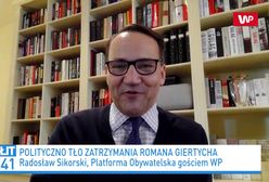 Roman Giertych zatrzymany. Radosław Sikorski: Kaczyński musiał wiedzieć