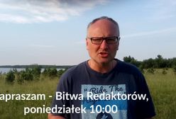 "Pierwszy raz pochwalę Donalda Tuska". P. Lisicki zaprasza na Bitwę Redaktorów o 10:00