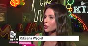 Roksana Węgiel o słowach Eydty Górniak: "To dla mnie ikona"