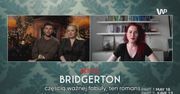 "Bridgertonowie". Serialowa Penelope: "Przecież nie miałam być piękna!"
