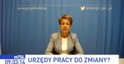 Zmiany w urzędach pracy. "Trzeba iść z duchem czasu"