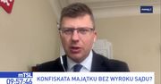 Konfiskata prewencyjna. Wiceminister tłumaczy, jak to ma działać