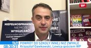 Powrót do szkoły. Dymisja szefa MEN? Krzysztof Gawkowski zaskakuje: lubię ministra