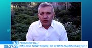 Zbigniew Rau nowym szefem MSZ. Bartosz Arłukowicz: jest człowiekiem radykalnego skrzydła