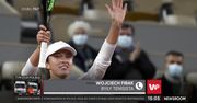 Roland Garros. Iga Świątek zagra o marzenia! "Ona fruwa, ona się nie boi i nie wie co to trema. Iga idzie jak burza"