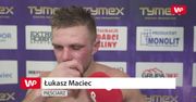 Tymex Boxing Night. Łukasz Maciec wrócił do ringu. "Nie spodziewałem się takiego przeciwnika"