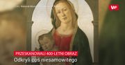 Przeskanowali obraz. Przez przypadek odkryli prawdę o 400-letnim dziele