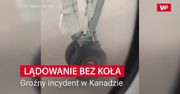 Lądowanie bez koła. Groźny incydent w Kanadzie