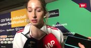 Kwalifikacje olimpijskie Tokio 2020. Klaudia Alagierska zdradziła, co zadecydowało o zwycięstwie nad Bułgarią