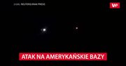 Potężne uderzenie w amerykańskie bazy. Zobacz nagranie
