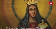 Kradzież, klątwa i uzdrowienie. Niezwykła historia obrazu Matki Boskiej Kodeńskiej
