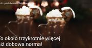 Ile kalorii mają świąteczne potrawy?