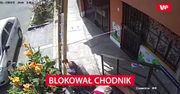 Blokował chodnik. Zobacz, co stało się chwilę potem