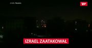 Izrael zaatakował. Nagranie Syryjczyków