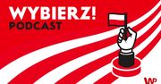 Wybierz! Podcast - Odcinek 10 - 04.05 - Jan Kanthak, Karolina Iwańska