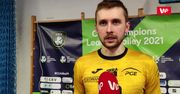 Liga Mistrzów. Mateusz Bieniek: Lepiej wygrać brzydko 3:1 niż ładnie przegrać 2:3