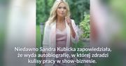 Gwiazdy rozliczają się z przeszłością. Czas na Sandrę Kubicką
