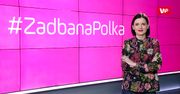 Poznaj nasze akcje #ZadbanaPolka i #ZdrowaPolka