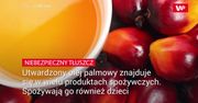 Niebezpieczny utwardzony tłuszcz palmowy