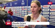 Zachwycona Klaudia Siciarz w półfinałach! "Celem jest poprawa rekordu życiowego"