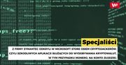Windows 10: Koparki kryptowalut odnalezione w Microsoft Store