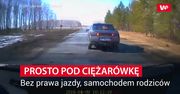 Bez prawa jazdy, samochodem rodziców