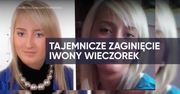 Historia Iwony Wieczorek. Tajemnicze zaginięcie