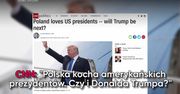 Amerykańskie media o wizycie Trumpa w Polsce