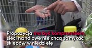 Zakaz handlu w niedzielę. Sklepy chcą zmian w Kodeksie pracy