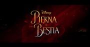 "Piękna i Bestia" zwiastun wersji Blu-ray 3D, Blu-ray i DVD