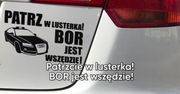 Patrzcie w lusterka, BOR jest wszędzie!