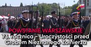 Rocznica Powstania Warszawskiego. Uroczystości przed Grobem Nieznanego Żołnierza