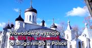 Wyznania religijne w Polsce. Mamy więcej buddystów niż muzułmanów