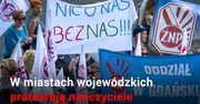 Dziś odbywają się protesty nauczycieli