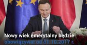 Obniżenie wieku emerytalnego. Prezydent podpisał ustawę