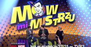 "Mów mi mistrzu": tak wyglądają kulisy 8. odcinka show