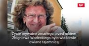 Życie prywatne Zbigniewa Wodeckiego nie było kolorowe. "Tata był gościem w domu"