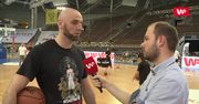 Marcin Gortat: Nie ma nic lepszego od gry w domu