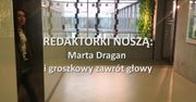 REDAKTORKI NOSZĄ: Marta Dragan i groszkowy zawrót głowy