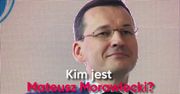 Morawiecki nowym premierem. To on będzie nami rządził
